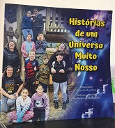 Histórias de um universo muito nosso