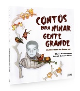 Contos para ninar gente grande: bedtime tales for grown-ups