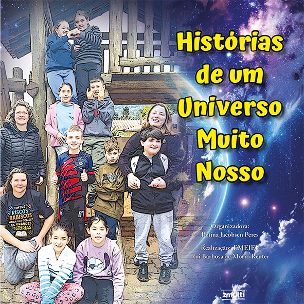 Histórias de um universo muito nosso
